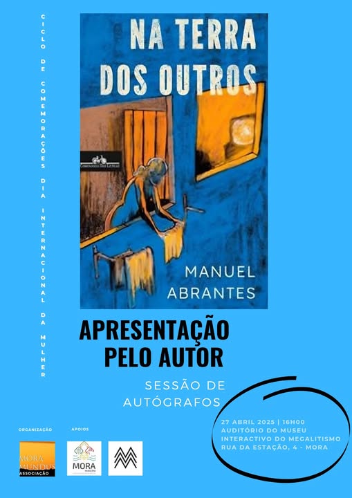 Apresentação do livro Na Terra dos Outros de Manuel&nbsp;Abrantes