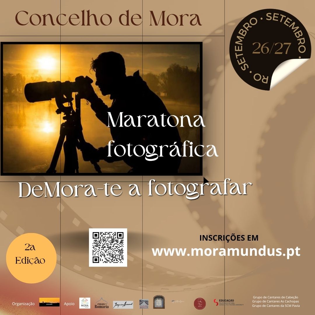 2ª Edição Maratona Fotográfica DeMora-te a fotografar